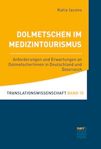 Dolmetschen im Medizintourismus - Katia Iacono - E-Book