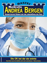 Notärztin Andrea Bergen 1464 - Marina Anders - E-Book