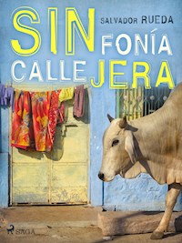 Sinfonía callejera - Salvador Rueda - E-Book