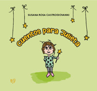 Cuentos para Julieta - Susana Castrogiovanni - E-Book