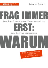 Frag immer erst: warum - Simon Sinek - E-Book