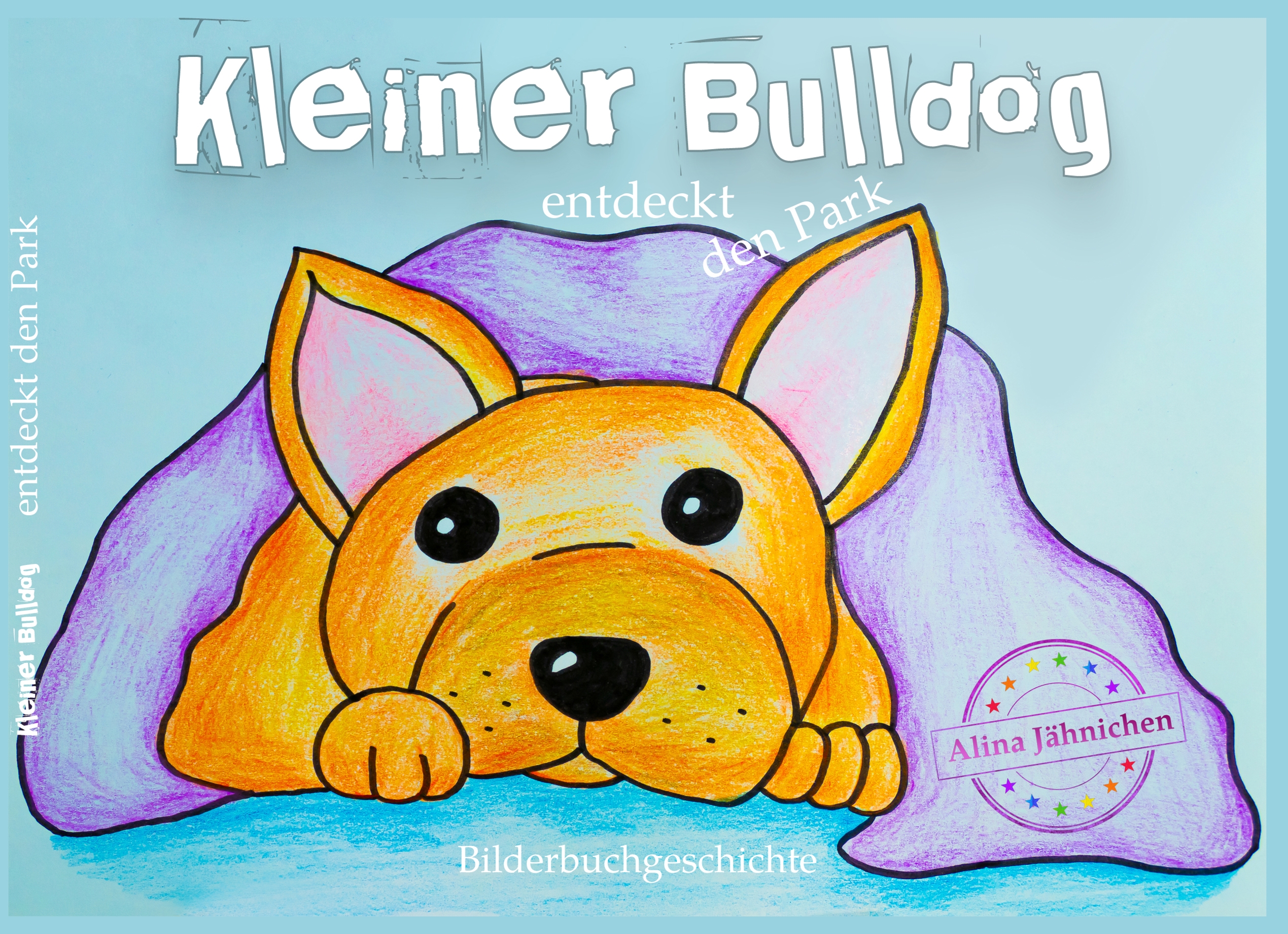 Kleiner Bulldog - Alina Jähnichen - E-Book