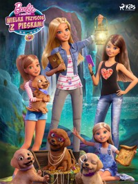 Barbie - Wielka przygoda z pieskami - Mattel - E-Book