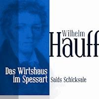 Das Wirtshaus im Spessart 3 - Wilhelm  Hauff - Hörbuch
