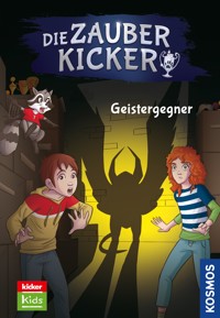 Die Zauberkicker, 8, Geistergegner - Christian Gailus - E-Book