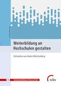 Weiterbildung an Hochschulen gestalten -  - E-Book