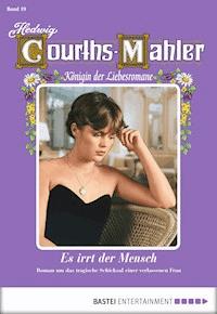 Hedwig Courths-Mahler - Folge 019 - Hedwig Courths-Mahler - E-Book
