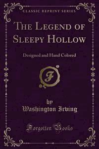 The Legend of Sleepy Hollow - Washington Irving - E-Book