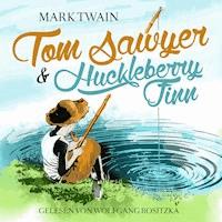 Tom Sawyer & Huckleberry Finn - Mark Twain - Hörbuch