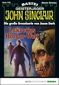 John Sinclair 1162 - Jason Dark - E-Book