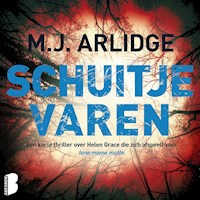 Schuitje varen - M. J. Arlidge - Hörbuch