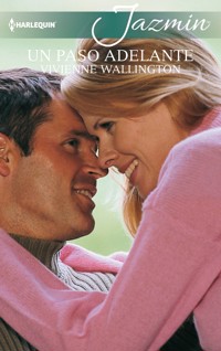 Un paso adelante - Vivienne Wallington - E-Book