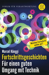Fortschrittsgeschichten - Marcel Hänggi - E-Book
