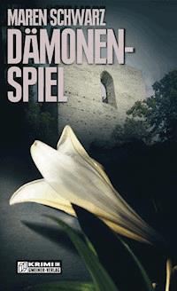 Dämonenspiel - Maren Schwarz - E-Book