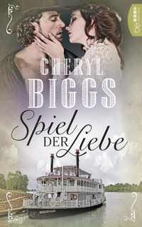 Spiel der Liebe - Cheryl Biggs - E-Book