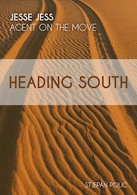 Jesse Jess: Agent on the Move - Stjepan Polic - E-Book