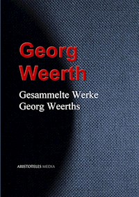 Gesammelte Werke Georg Weerths - Georg Weerth - E-Book