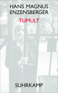 Tumult - Hans Magnus Enzensberger - E-Book
