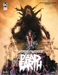 Wonder Woman: Dead Earth, Band 1 (von 4) - Daniel Warren Johnson - E-Book
