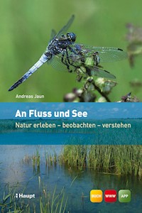 An Fluss und See - Andreas Jaun - E-Book