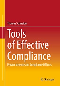 Tools of Effective Compliance - Thomas Schneider - E-Book