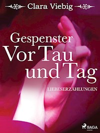 Gespenster - Vor Tau und Tag - Clara Viebig - E-Book
