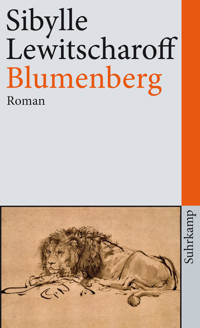 Blumenberg - Sibylle Lewitscharoff - E-Book