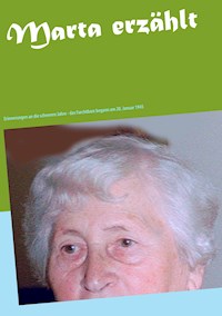 Marta erzählt - Wolfgang Marschall - E-Book