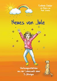 Neues von Jule - Kathrin Eimler - E-Book