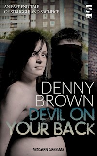Devil On Your Back - Denny Brown - E-Book