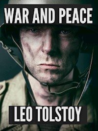 War and Peace - Leo Tolstoy - E-Book