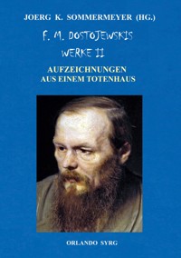 F. M. Dostojewskis Werke II - F. M. Dostojewski - E-Book