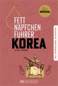 Fettnäpfchenführer Korea - Jan-Rolf Janowski - E-Book