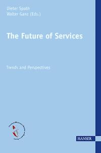The Future of Services -  - E-Book