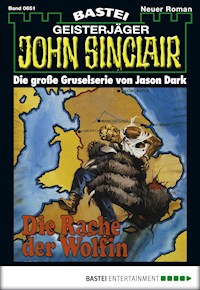 John Sinclair 651 - Jason Dark - E-Book