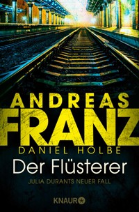 Der Flüsterer - Andreas  Franz - E-Book
