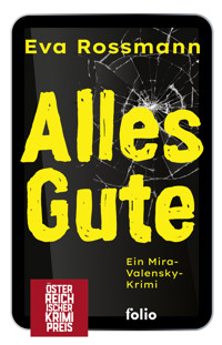 Alles Gute - Eva Rossmann - E-Book