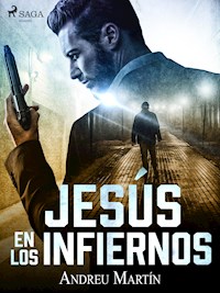 Jesús en los infiernos - Andreu Martín - E-Book