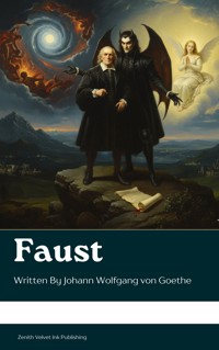 Faust - Johann Wolfgang von Goethe - E-Book