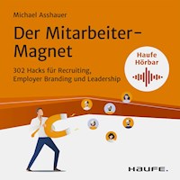 Der Mitarbeiter-Magnet - Michael Asshauer - Hörbuch