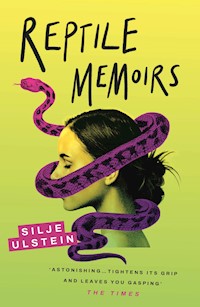 Reptile Memoirs - Silje Ulstein - E-Book