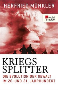 Kriegssplitter - Herfried Münkler - E-Book