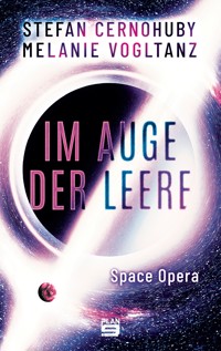 Im Auge der Leere - Melanie Vogltanz - E-Book