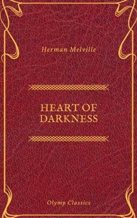 Heart of Darkness (Olymp Classics) - Joseph Conrad - E-Book