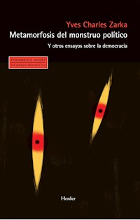 Metamorfosis del monstruo político - Yves Charles Zarka - E-Book