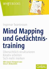 Mind Mapping und Gedächtnistraining - Ingemar Svantesson - E-Book
