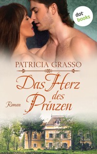 Das Herz des Prinzen - Patricia Grasso - E-Book