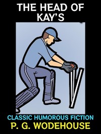 The Head of Kay's - P. G. Wodehouse - kostenlos E-Book