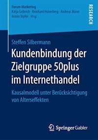 Kundenbindung der Zielgruppe 50plus im Internethandel - Steffen Silbermann - E-Book