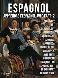 2 - Espagnol - Apprendre l'Espagnol avec l'Art - Mobile Library - E-Book